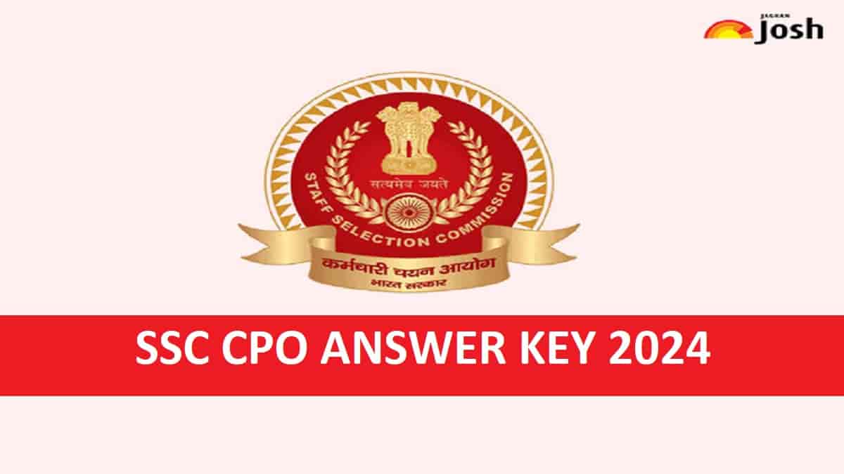 SSC CPO Answer Key 2024 Released at ssc.gov.in: Paper 1 SI Response Sheet Download Link