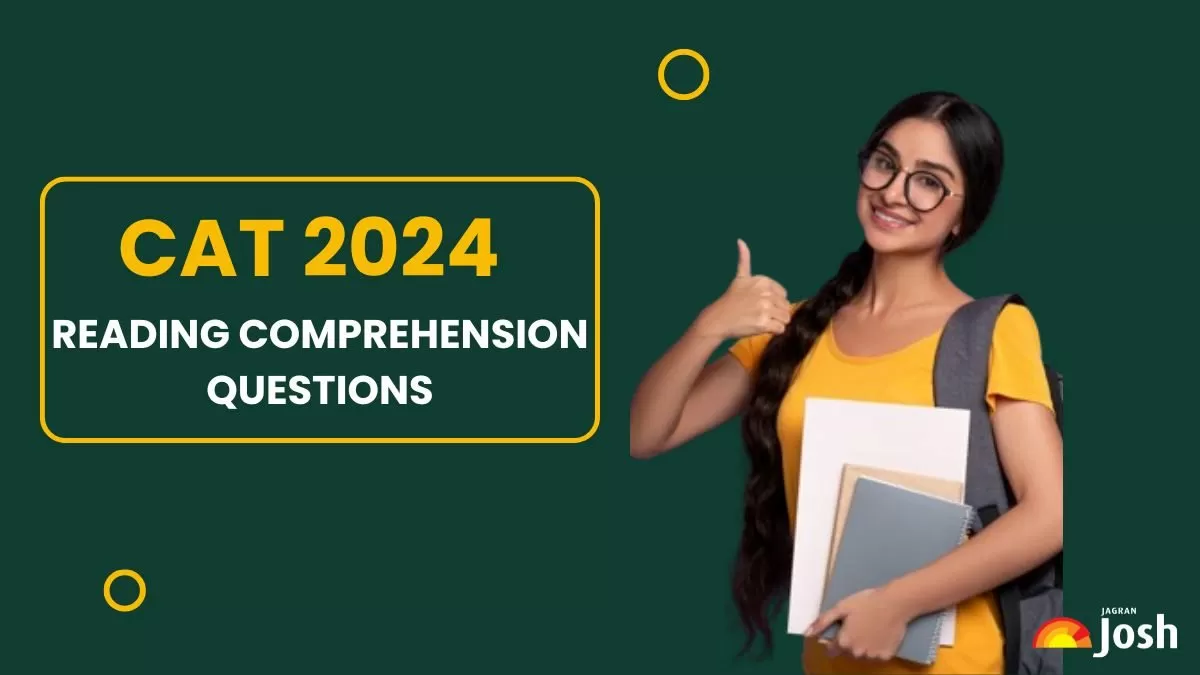 Check out the Important Reading Comprehension Questions for CAT 2024