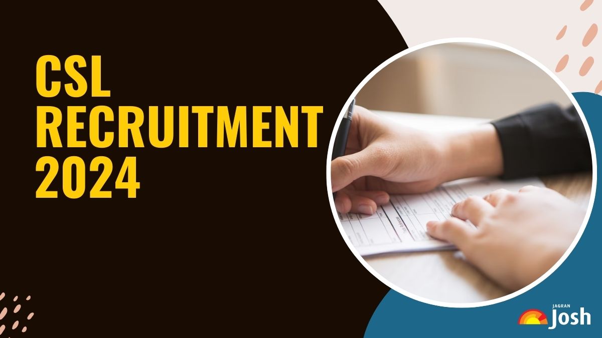 CSL Recruitment 2024:  कोचीन शिपयार्ड लिमिटेड में निकली रिक्तियां,यहाँ चेक करें अधिसूचना  