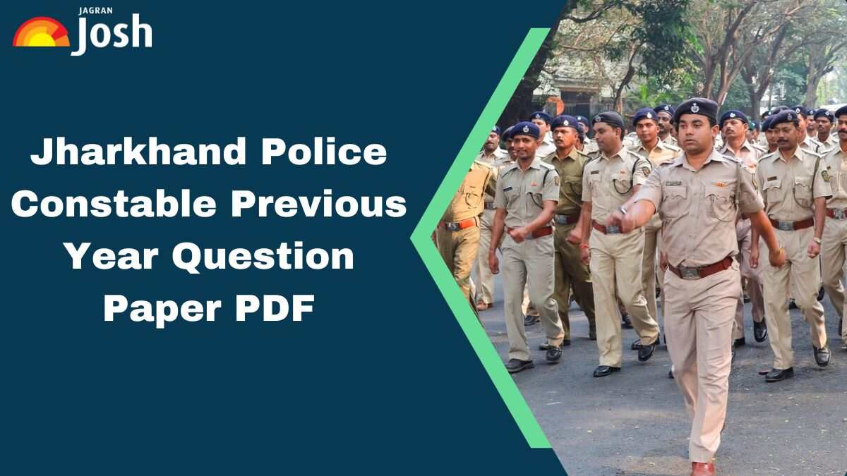 Jharkhand Police Constable Previous Year Question Papers, PDF Download