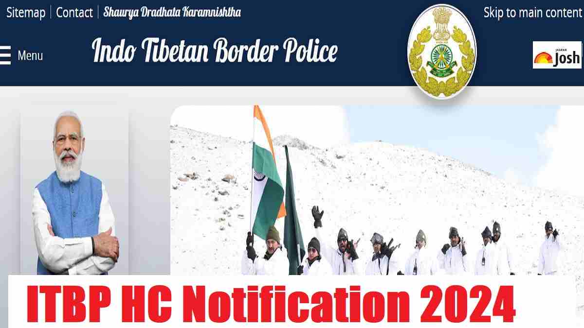 ITBP HC Recruitment 2024: Apply Online for 112 Head Constable (Education and Stress Counselor) Posts, Check Eligibility