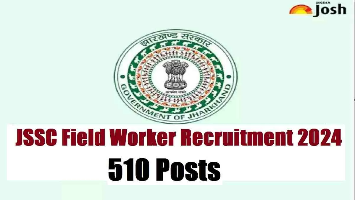 Get all details for JSSC Field Worker Recruitment 2024 here apply online
