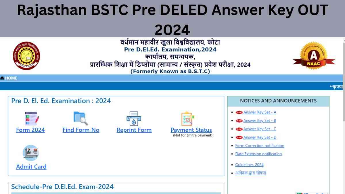 [OUT]Rajasthan BSTC Pre DElEd Answer Key 2024: बीएसटीसी परीक्षा की उत्तर कुंजी यहाँ से करें डाउनलोड      