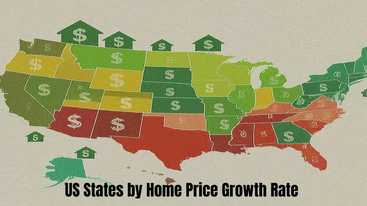 US States by Home Price Growth Rate 2024 - Housing Market Trends