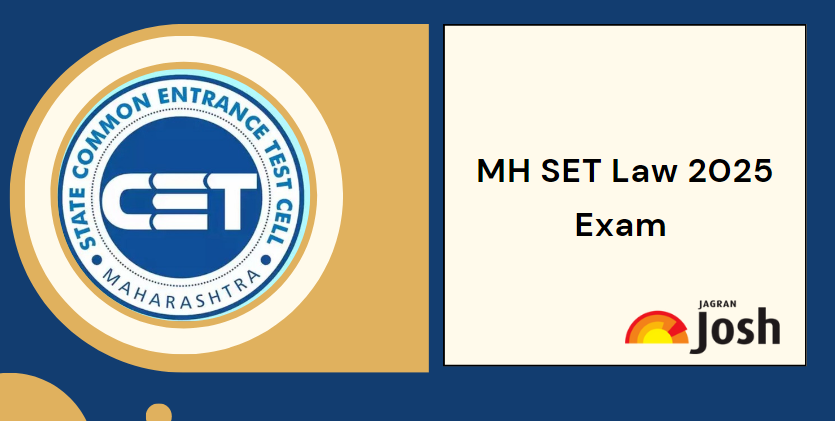 MH CET Law 2025: Notification, Exam Date, Registration, Pattern 