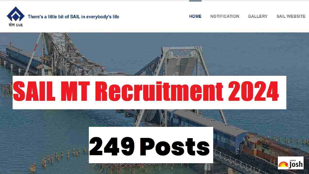 SAIL MT Recruitment 2024: Apply Online For 249 Management Trainee posts, Check Notification, Salary & Other Details