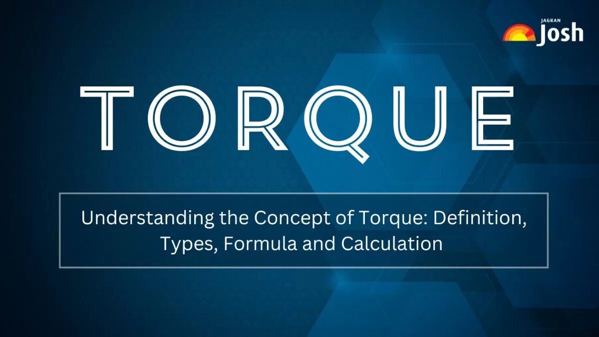Understanding the Concept of Torque