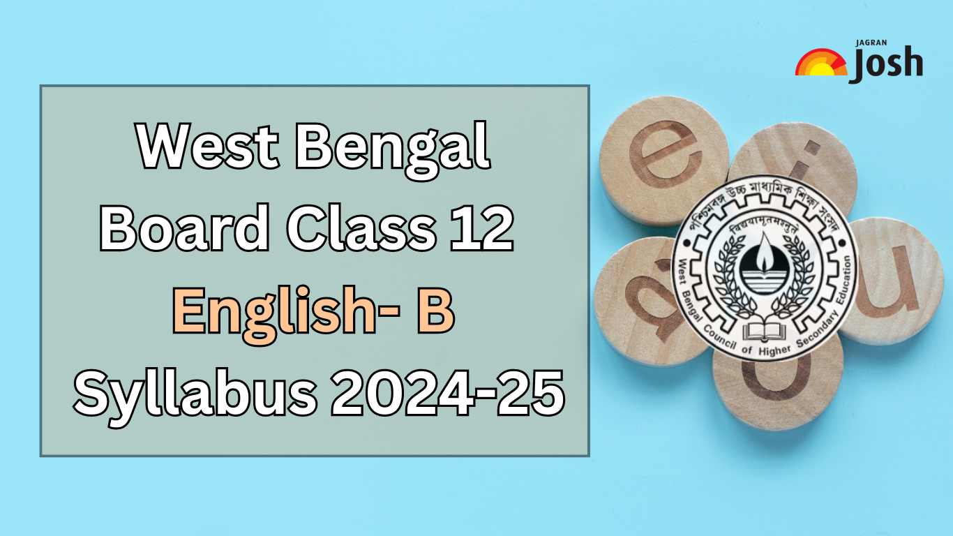 West Bengal Class 12 English- B Syllabus 2024-25: Download PDF