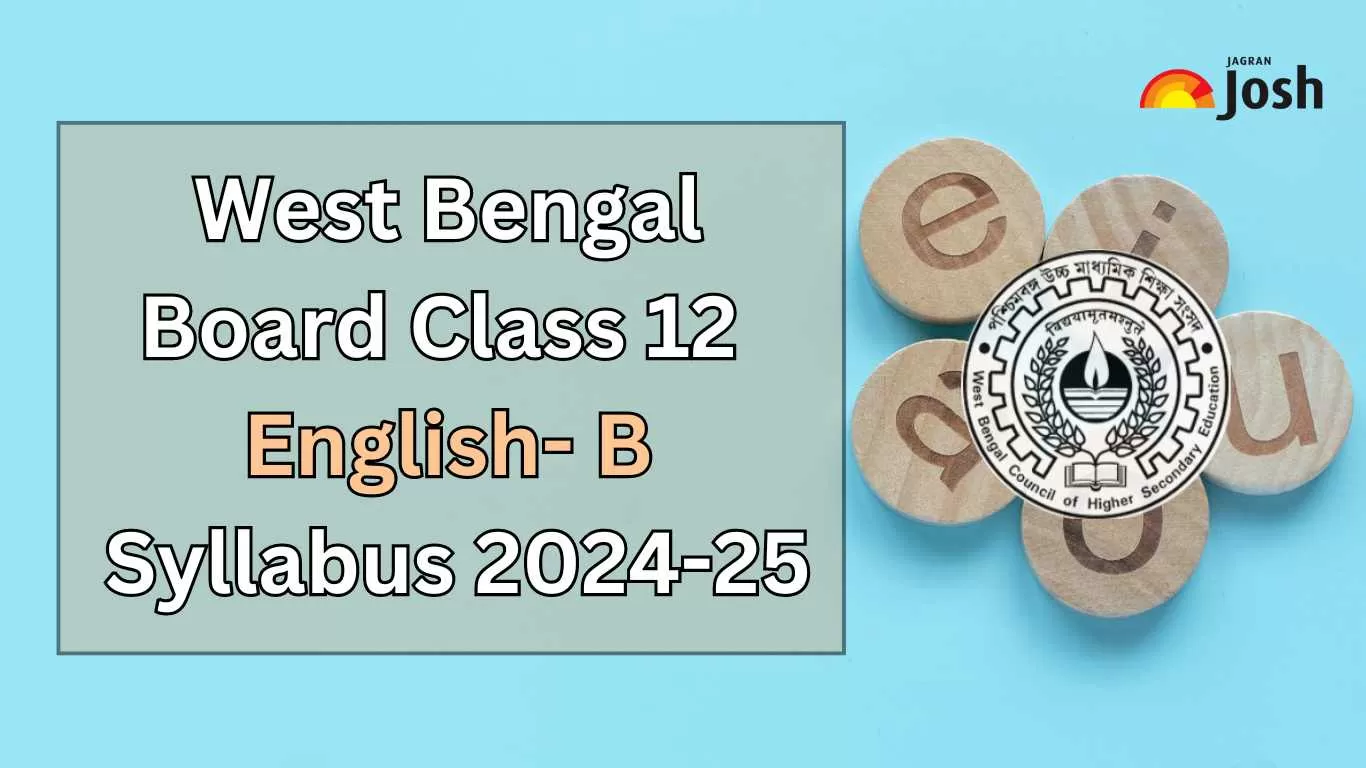 West Bengal Class 12 English- B Syllabus 2024-25: Download PDF