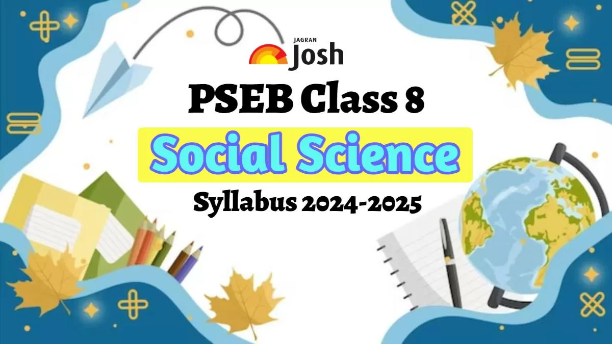 PSEB Class 8 Social Science Syllabus 2024-2025 PDF