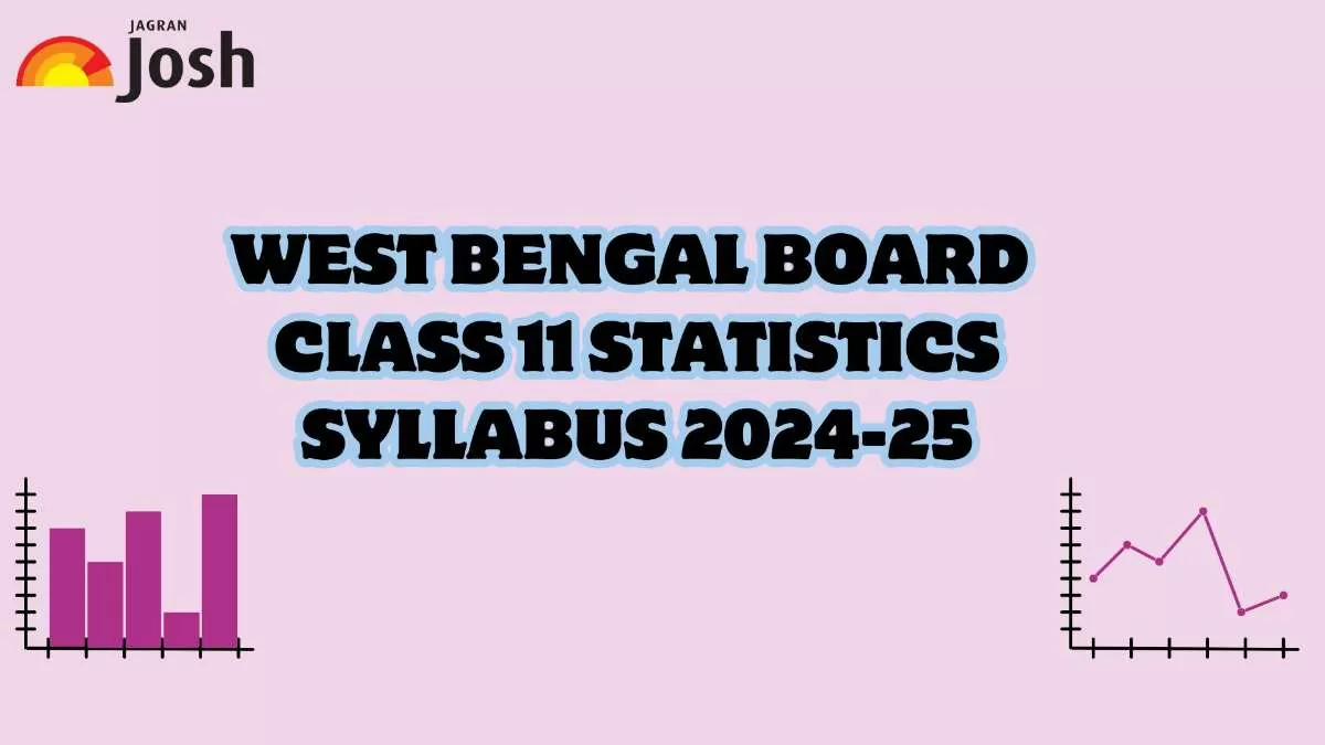 Check WBCHSE Class 11 Statistics Syllabus. 