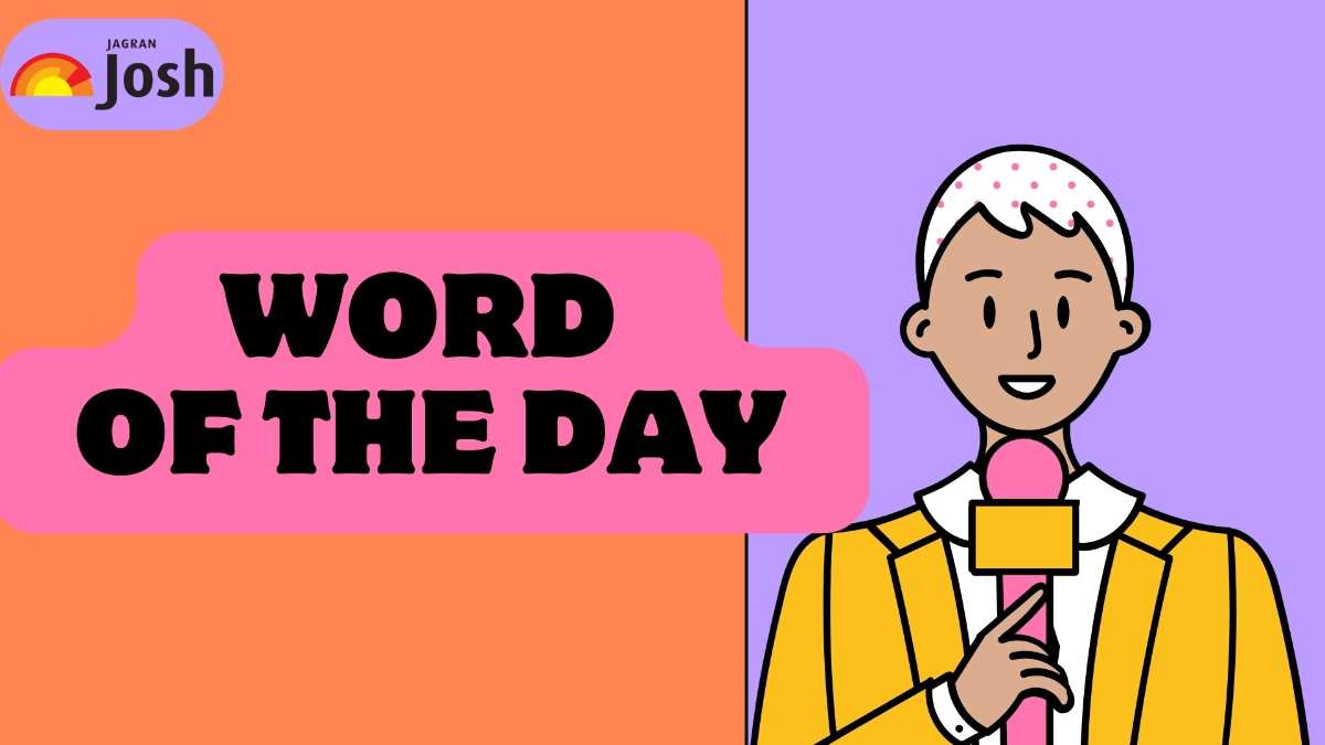 Top 5 Word of the Day for Morning Assembly 9 July, 2024