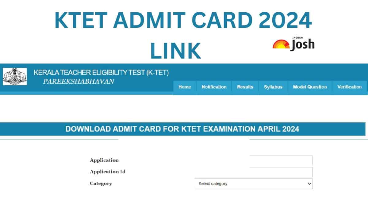 KTET Hall Ticket 2024 OUT At Ktet.kerala.gov.in: Download Kerala TET ...