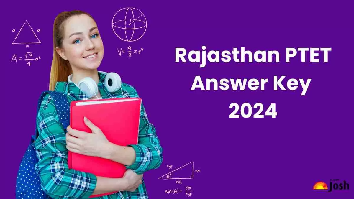 Rajasthan PTET Answer Key 2024: राजस्थान पीटीईटी परीक्षा की उत्तर कुंजी यहाँ देखें