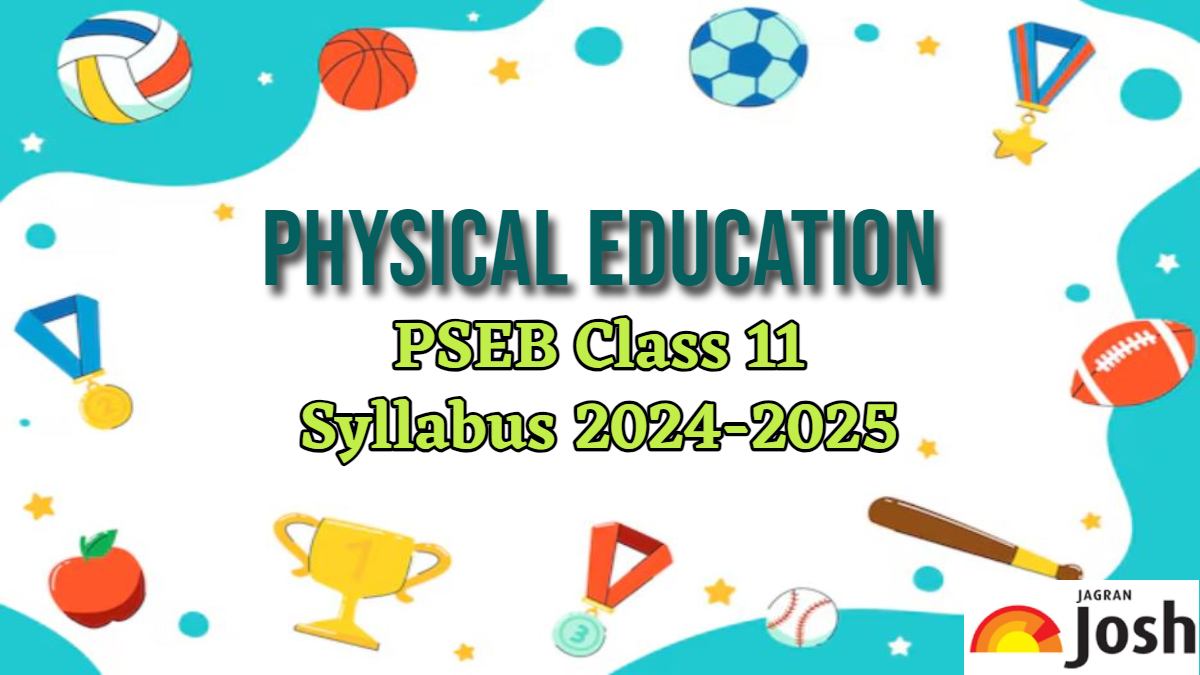 Pseb Class 11 Physical Education Syllabus 2024 2025 Download In Pdf