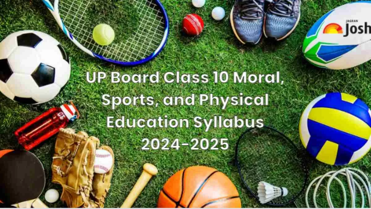 UP Board Class 10th Moral Sports and Physical Education Syllabus 2025