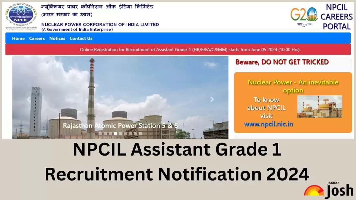 NPCIL Assistant Grade 1 Recruitment 2024