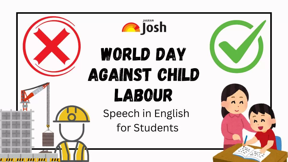 World Day Against Child Labour day speech in English for students. 