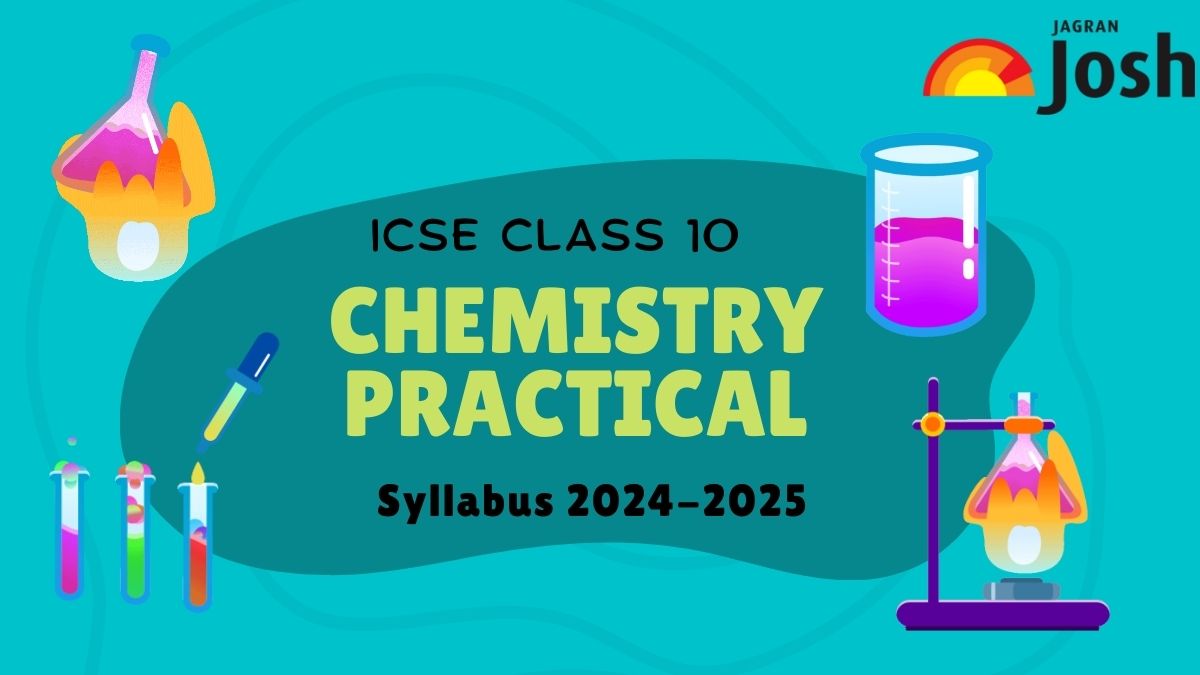 ICSE Class 10 Chemistry Practical 2024-25 PDF: Check List of Experiments and Marking Scheme