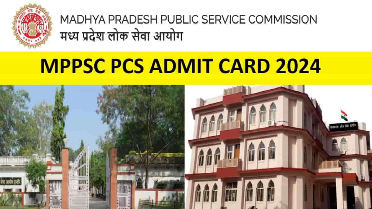 MPPSC Prelims Admit Card 2024 OUT At Mppsc.mp.gov.in: Download MP PCS ...