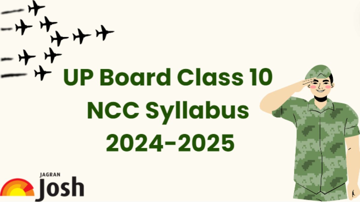 UP Board Class 10 NCC Syllabus 2025: Download UPMSP 10th NCC Syllabus 2024-25 PDF Here