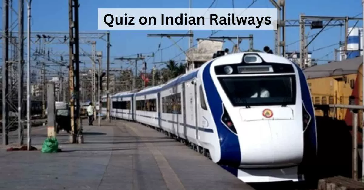 GK Quiz on Indian Railways