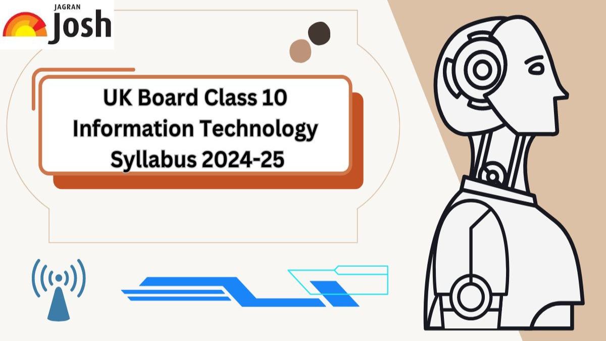 UK Board Class 10 Information Technology Syllabus 2024-25: Free PDF Download