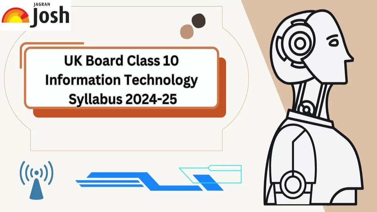UK Board Class 10 Information Technology Syllabus 2024-25