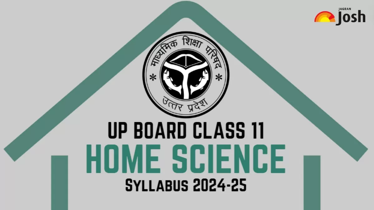 Download UP Board Class 11th Home Science Syllabus 2024-25 PDF