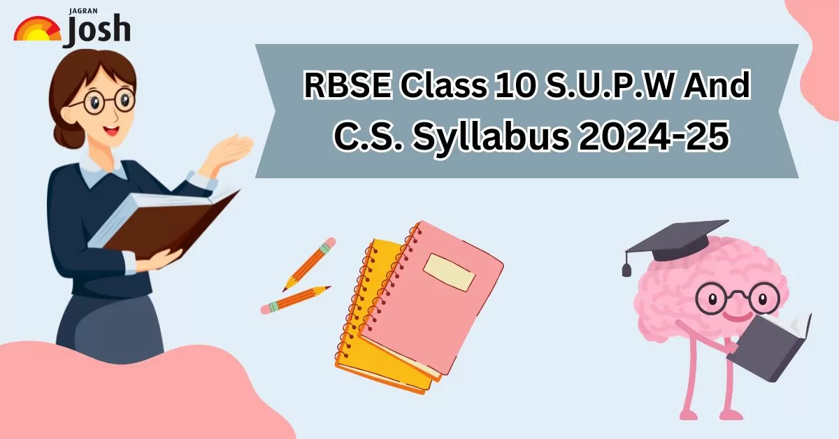  RBSE Class 10 S.U.P.W And C.S. Syllabus 2024-25: Download In PDF! 