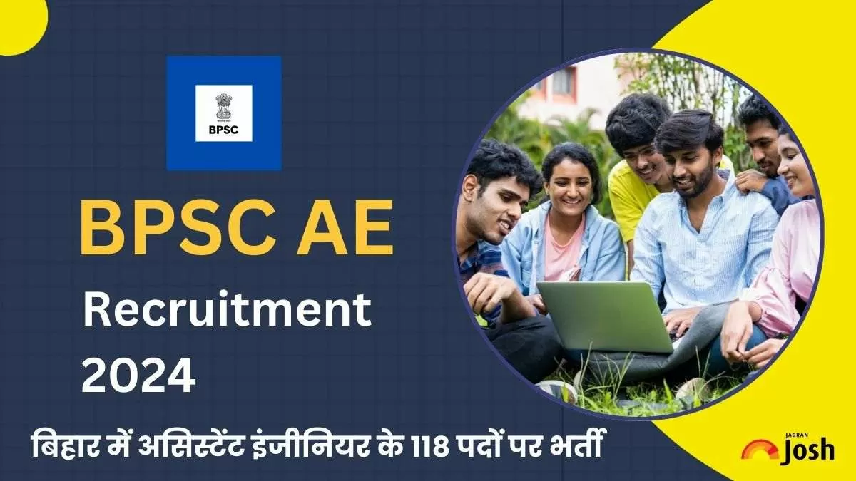BPSC ने असिस्टेंट इंजीनियर के 118 पदों पर भर्ती के लिए अधिसूचना जारी की है।