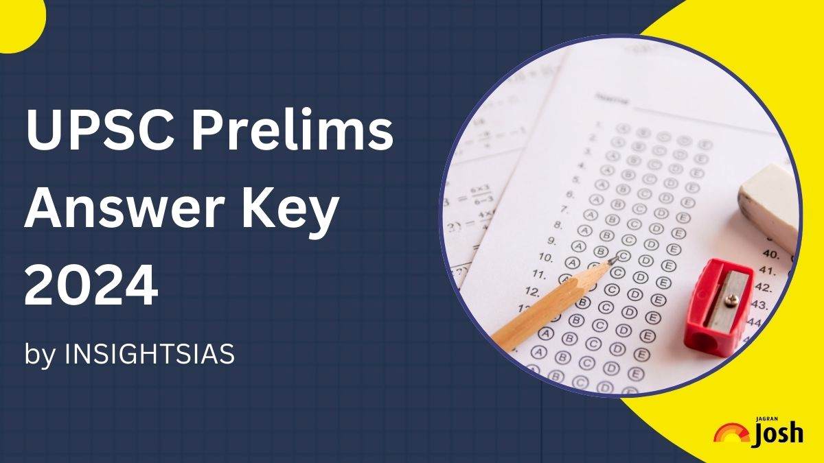 UPSC Answer Key 2024 by INSIGHTS IAS Check Prelims Paper 1 and 2