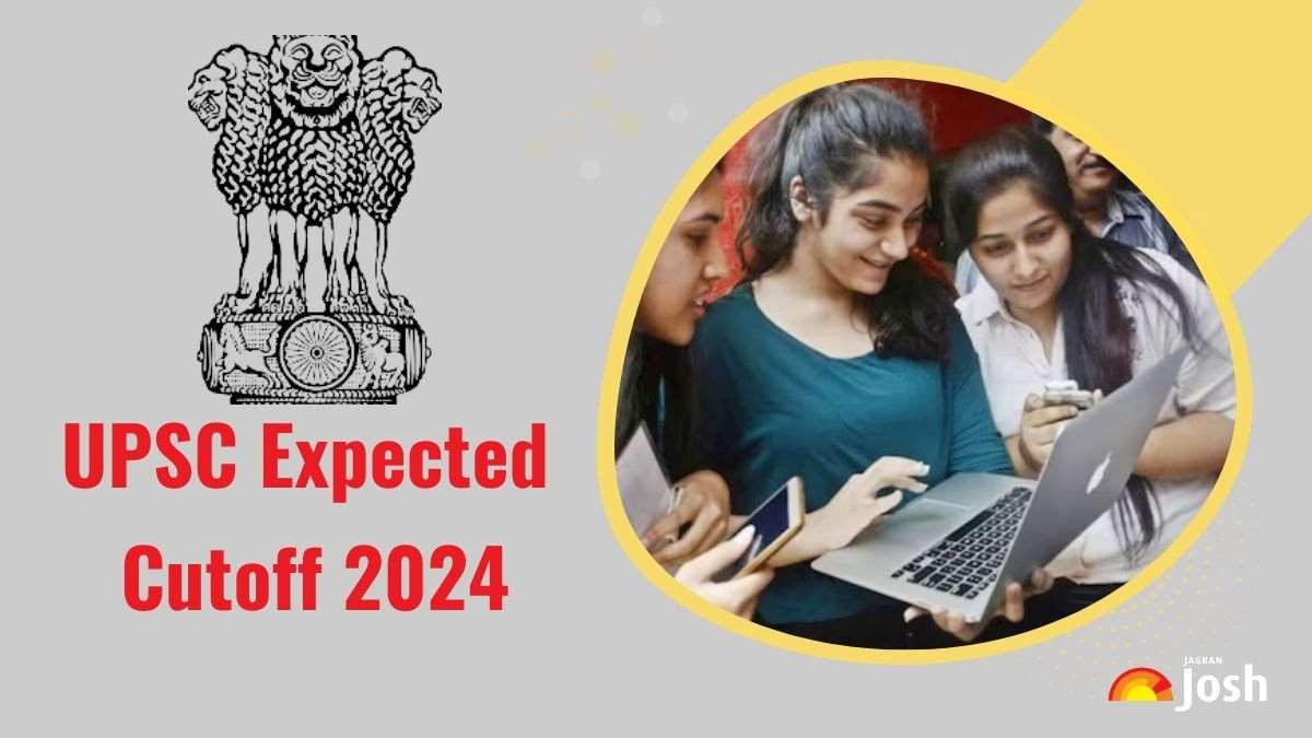UPSC Expected Cut Off 2024 Check Prelims Cut Off Marks, Category Wise Qualifying Marks
