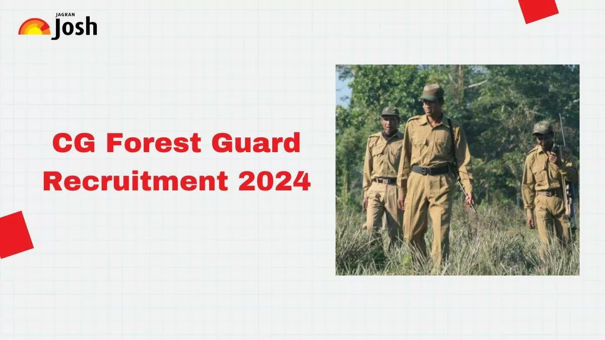 Know everything about CG Forest Guard Recruitment 2024 here.