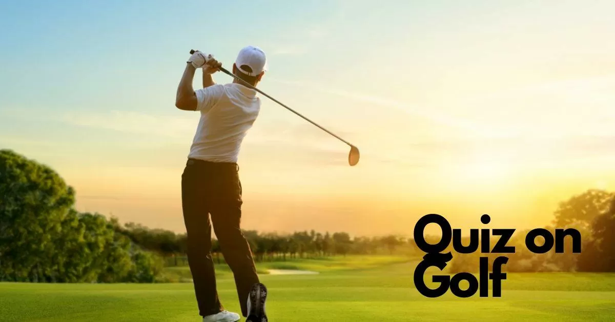 GK Quiz on Golf