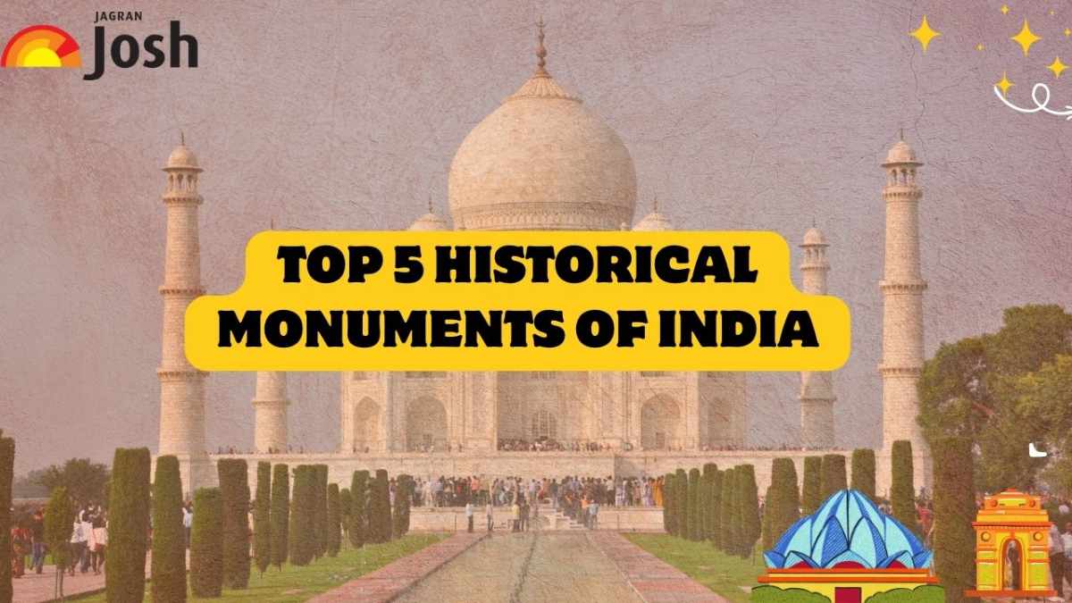 Monuments Of India: Top 5 Historical Monuments, Taj Mahal, Humayun’s 