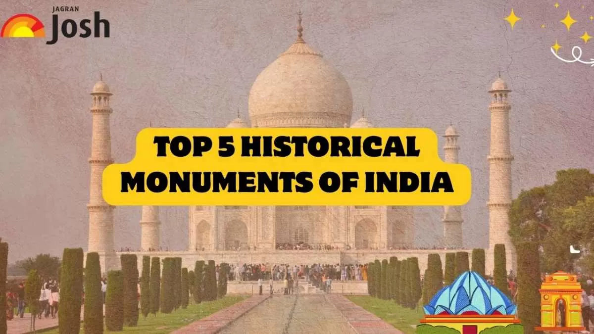 Monuments of India: Top 5 Historical Monuments, Taj Mahal, Humayun’s ...