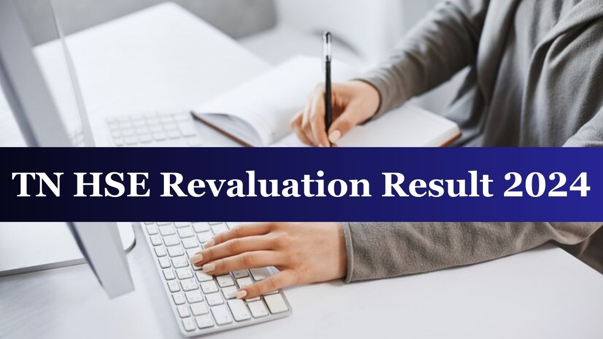 TN HSE Revaluation Result 2024 Releasing Today at dge.tn.gov.in