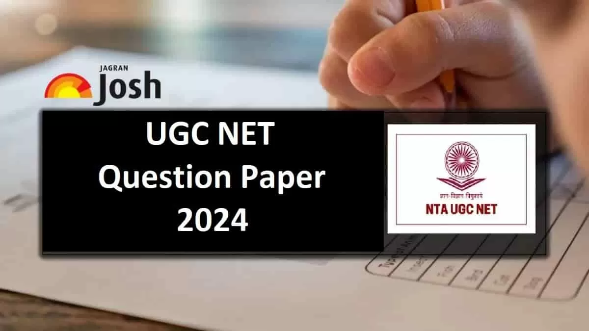 UGC NET Question Paper 2024 Download for SET A, B, C and D