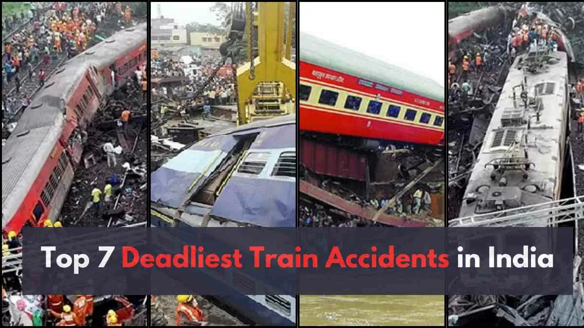 Top 7 Deadliest Train Accidents in India