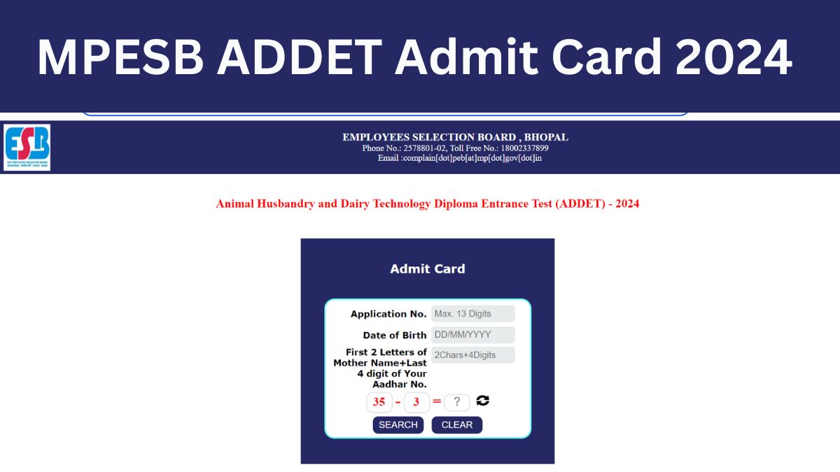 MPESB ADDET Admit Card 2024 OUT: पशुपालन एवं डेयरी प्रौद्योगिकी डिप्लोमा प्रवेश परीक्षा के एडमिट कार्ड जारी