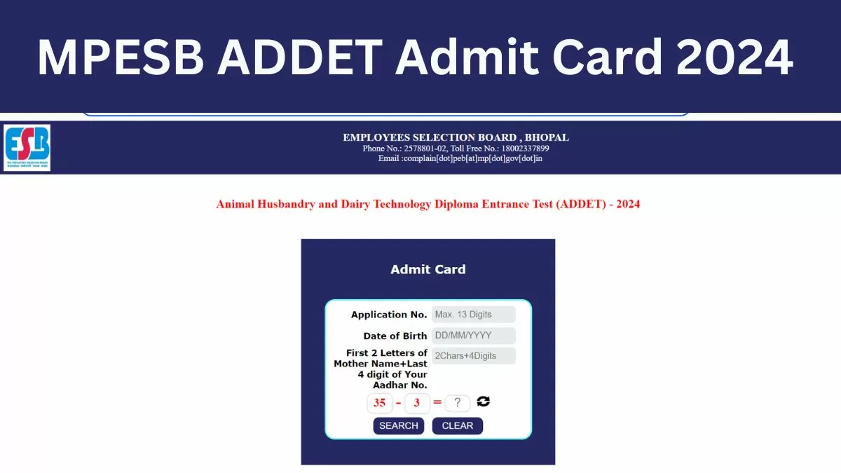 MPESB ADDET Admit Card 2024 OUT: पशुपालन एवं डेयरी प्रौद्योगिकी डिप्लोमा प्रवेश परीक्षा के एडमिट कार्ड जारी 