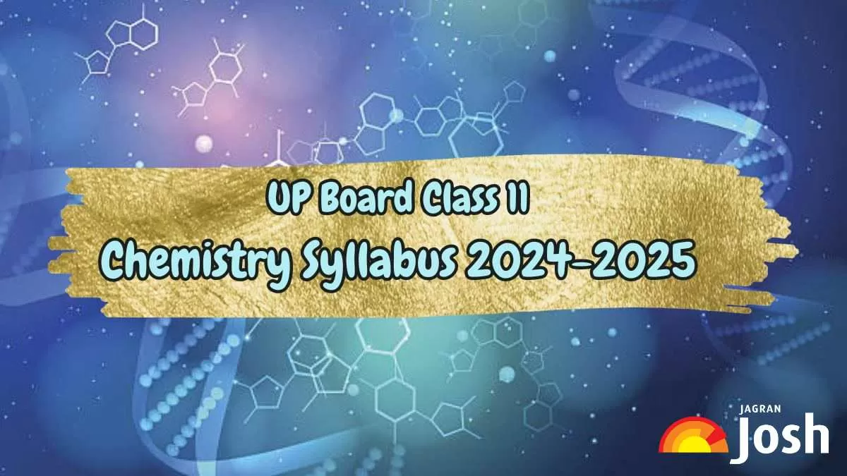 Download UP Board Class 11 Chemistry Syllabus 2024-2025 in PDF
