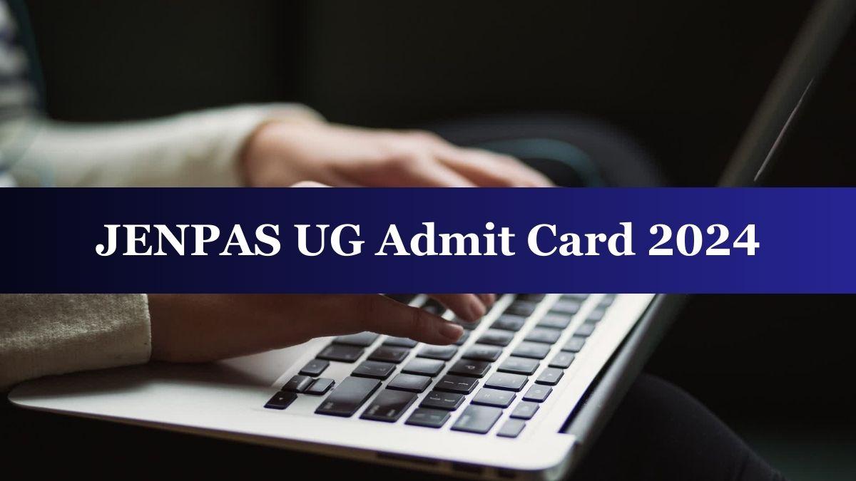 JENPAS UG 2024 Admit Card Released at wbjeeb.nic.in