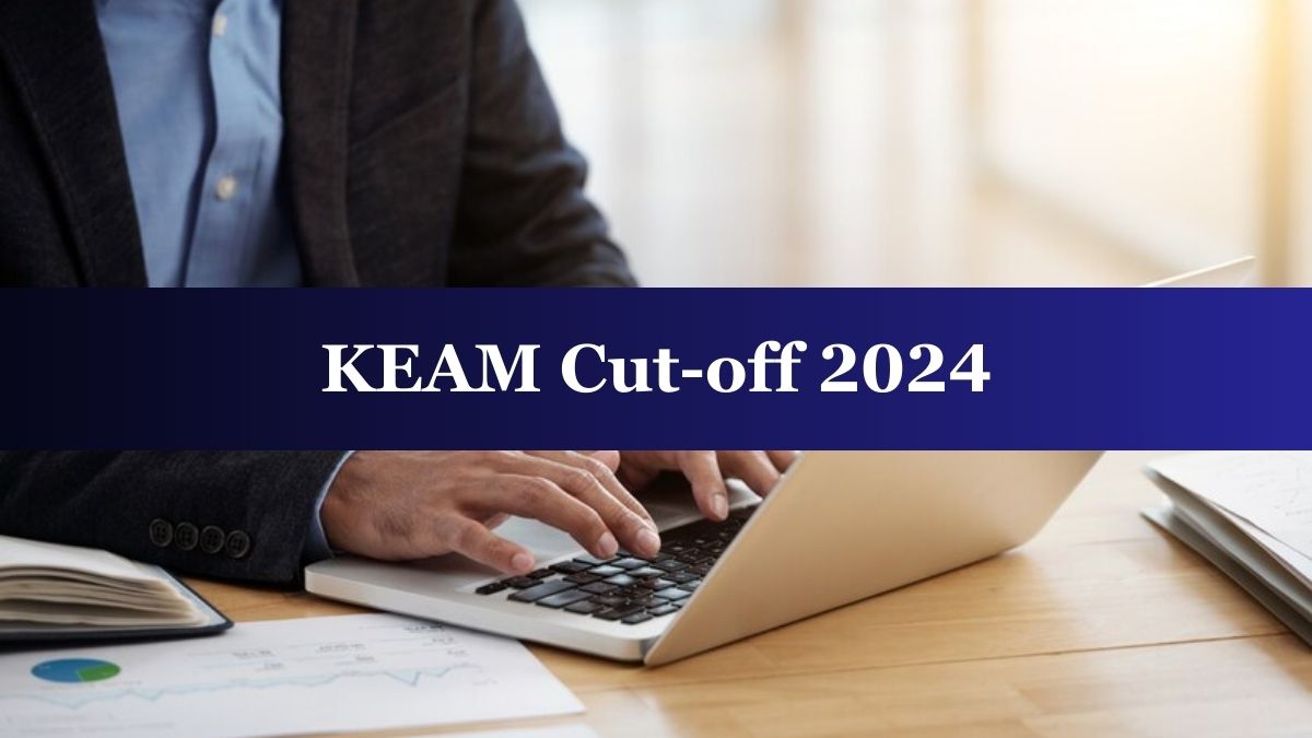 KEAM Cut Off 2024: Kerala CEE KEAM Previous Year B.Tech Course-wise Closing Ranks