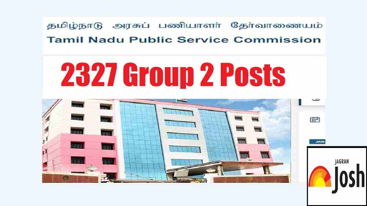 TNPSC Group 2 Recruitment 2024: Notification Out For 2300+ Combined ...