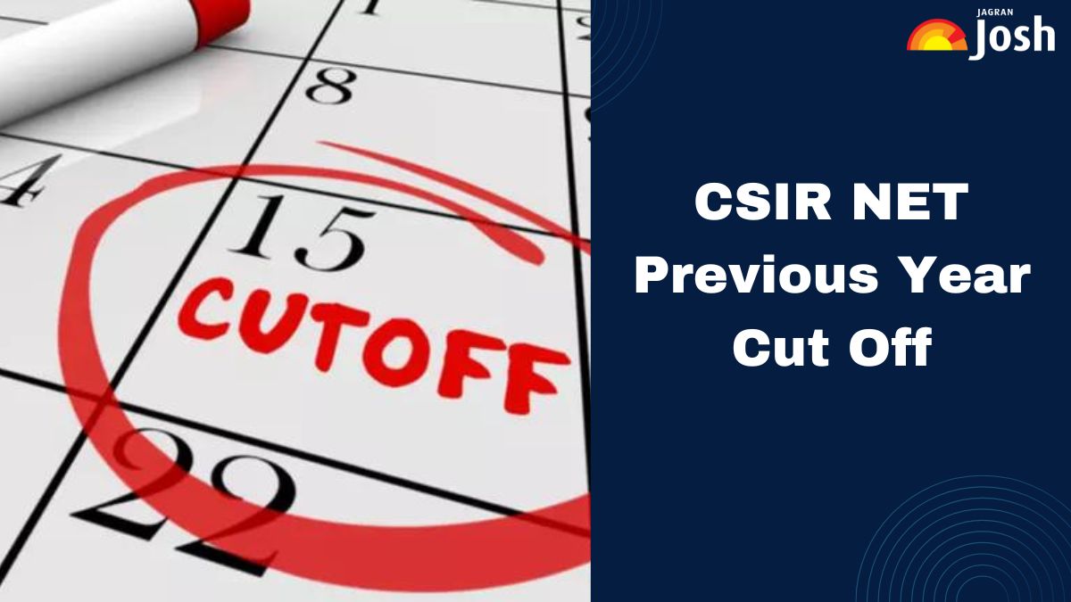 CSIR NET Cut Off 2024 OUT: Check Subject-wise & Category-wise Cut-off Marks