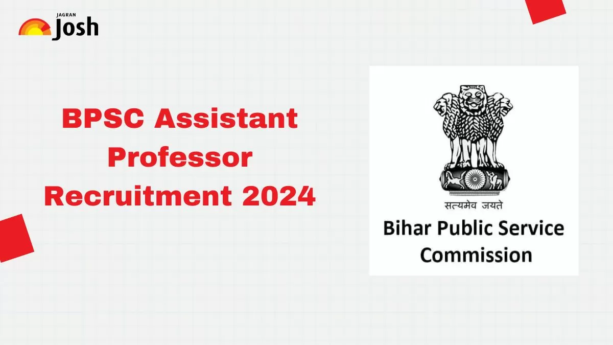 BPSC Assistant Professor Recruitment 2024 Notification Out for 1339 ...