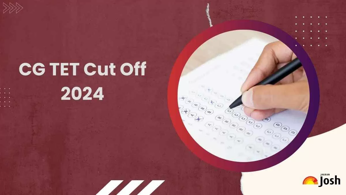 CG TET Cut Off 2024: जानें कितनी जा सकती है सीजी टेट पेपर 1 और 2 की संभावित कट ऑफ 