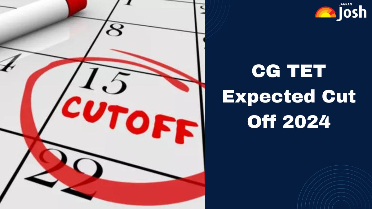 CG TET Expected Cut Off 2024, Check Categorywise Minimum Passing Marks